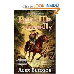Burn Me Deadly - Alex Bledsoe