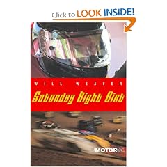 Saturday Night Dirt: A MOTOR Novel (Motor Novels)