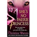 She's No Faerie Princess (A Novel of the Others) (Paperback)