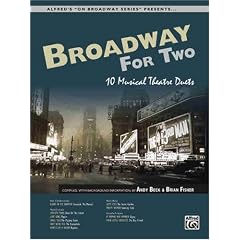 Broadway for Two: 10 Musical Theatre Duets [With CD] (Alfred's)