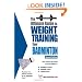 The Ultimate Guide to Weight Training for Badminton (The Ultimate Guide to Weight Training for Sports, 2)
