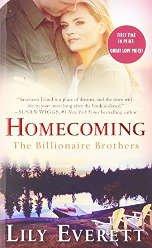 Homecoming: The Billionaire Brothers by Everett, Lily (July 29, 2014) Mass Market Paperback