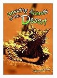 Amazing animals of the desert