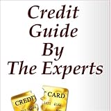 Credit Guide By The Experts