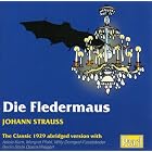 Strauss: Die Fledermaus by  Johann II Strauss, Herman Weigert, Richard Tauber, Berlin State Opera Orchestra, and Palace Theatre Orchestra 