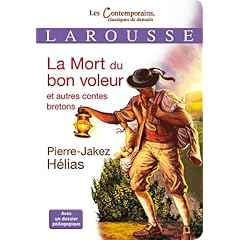 La Mort du bon voleur et autres contes bretons