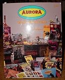 The Aurora History and Price Guide