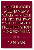 The Regulatory Mechanism of Warts and the Role of Hippo Pathway in Adult Stem Cell Proliferation in Drosophilia