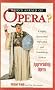 Who's Afraid of Opera?