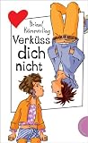 Produkt-Bild: Verk&uuml;ss dich nicht, aus der Reihe Freche M&auml;dchen - freche B&uuml;cher
