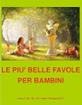 Le pi� belle favole per bambini