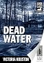 Dead Water: Loon Lake Fishing Mystery Series, Book 3 (Mysteries & Horror)