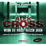 Wenn die M�use Katzen jagenvon "James Patterson"