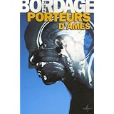 Porteurs d'�mespar Pierre Bordage