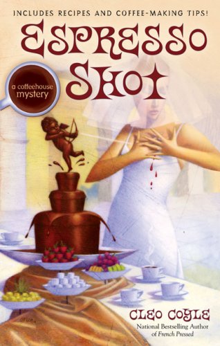 Espresso Shot (Coffeehouse Mysteries, No. 7)