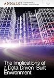 The implications of a data driven-built environment