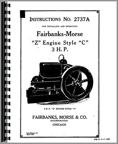 Fairbanks Morse ZC Hit &amp; Miss Engine Operators Manual