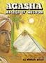 Agasha, Master of Wisdom: His Philosophy and Teachings