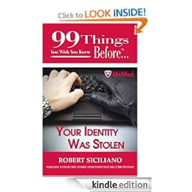 99 Things You Wish You Knew Before Your Identity Was Stolen (99 Series)