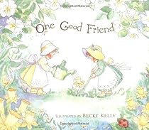 One Good Friend
