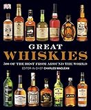 Great whiskies : 500 of the best from around the world