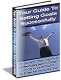 Your Guide to Setting Goals Successfully 51%2Bmogg0KmL. SL160 Your Guide to Setting Goals Successfully