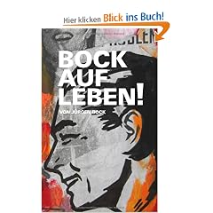 Bock auf Leben !