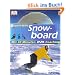Sport aktiv Snowboard