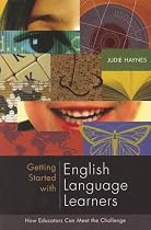 Getting Started With English Language Learners: How Educators Can Meet the Challenge