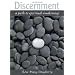 Discernment: A Path to Spiritual Awakening