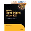 Beginning Pivot Tables in Excel 2007 (Expert's Voice)