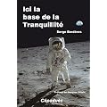Ici la base de la tranquillit�