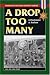 A Drop Too Many: A Paratrooper at Arnhem (Stackpole Military History Series)