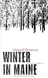 Winter in Maine: Roman - Gerard Donovan