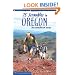 75 Scrambles In Oregon: The Best Non-technical ascents