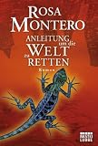 Produkt-Bild: Anleitung, um die Welt zu retten: Roman