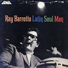 Latin Soul Man by Ray Barretto
