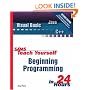 Sams Teach Yourself Beginning Programming in 24 Hours (2nd Edition)
