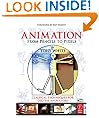 Animation from Pencils to Pixels: Classical Techniques for the Digital Animator