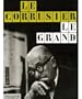 Le Corbusier Le Grand