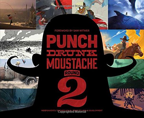 Punch Drunk Moustache Round 2: Independently Brewed Visual Storytelling & Development