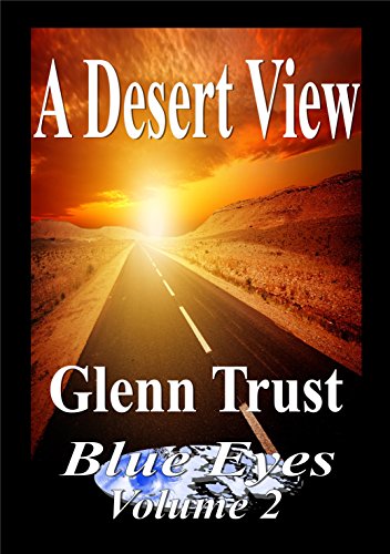 A Desert View (Blue Eyes Book 2)