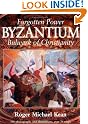 Forgotten Power: Byzantium...