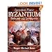 Forgotten Power: Byzantium: Bulwark of Christianity