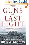 The Guns at Last Light: The War in We...