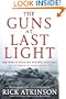 The Guns at Last Light: The War in Western Europe, 1944-1945