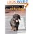 The City Dog: The Essential Guide for City Dwellers and Their Dogs