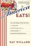 America Eats!: On the Road with the WPA the Fish Fries, Box Supper Socials, and Chitlin Feasts That Define 51%2BnHU2Hn4L. SL160 America Eats!: On the Road with the WPA the Fish Fries, Box Supper Socials, and Chitlin Feasts That Define