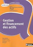 Gestion et financement des actifs BTS Assistant de gestion PME-PMI 2e année : A5.1-5.2