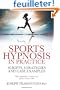 Sports Hypnosis in Practice: Scripts, Strategies and Case Examples